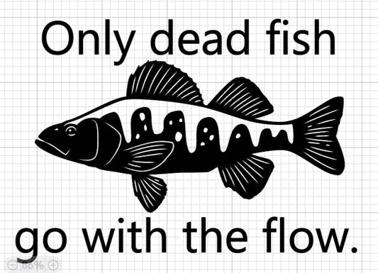 Dead Fish Go With the Flow Shirt