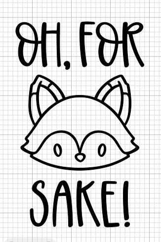 For Fox Sake Shirt